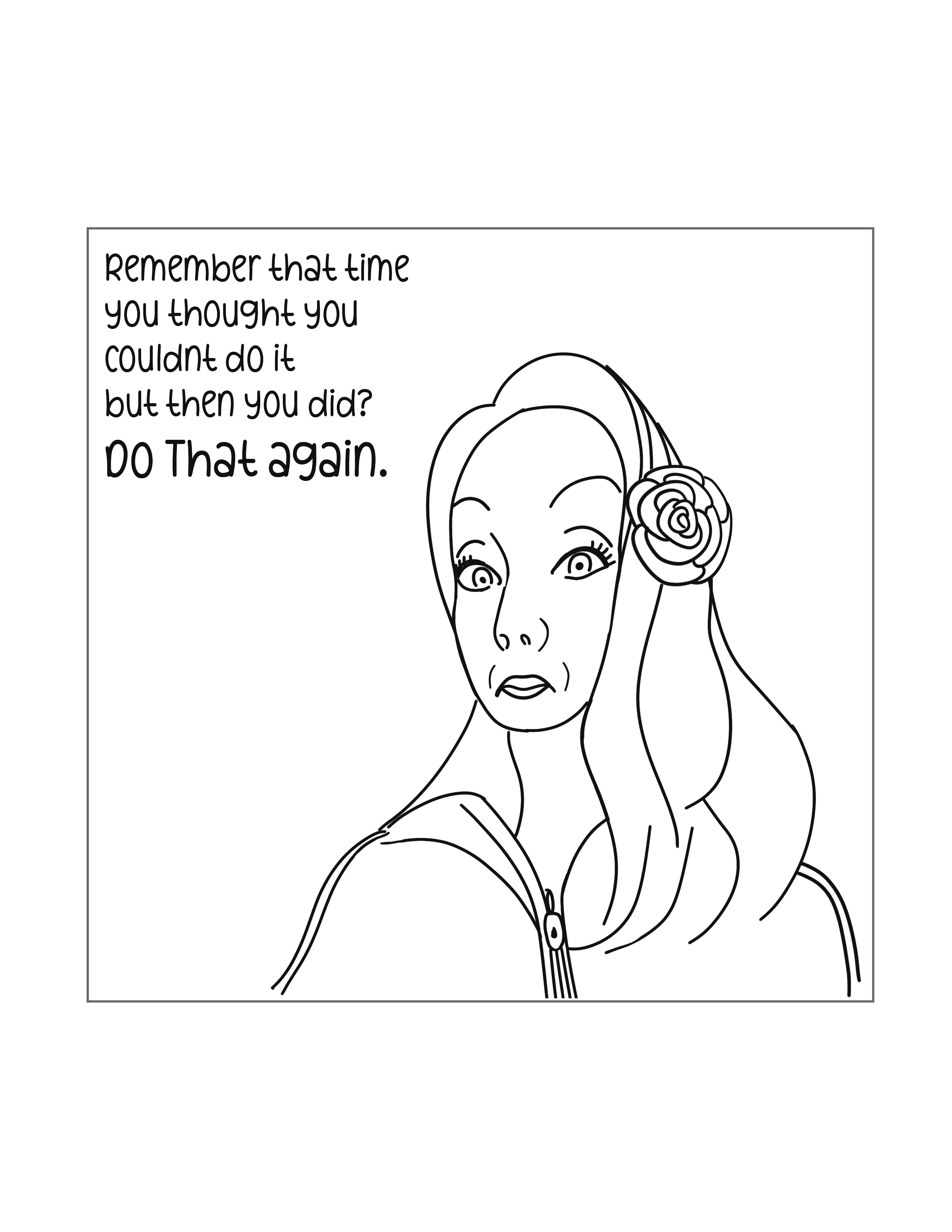 Motivational Quote Girl Flower Coloring Page