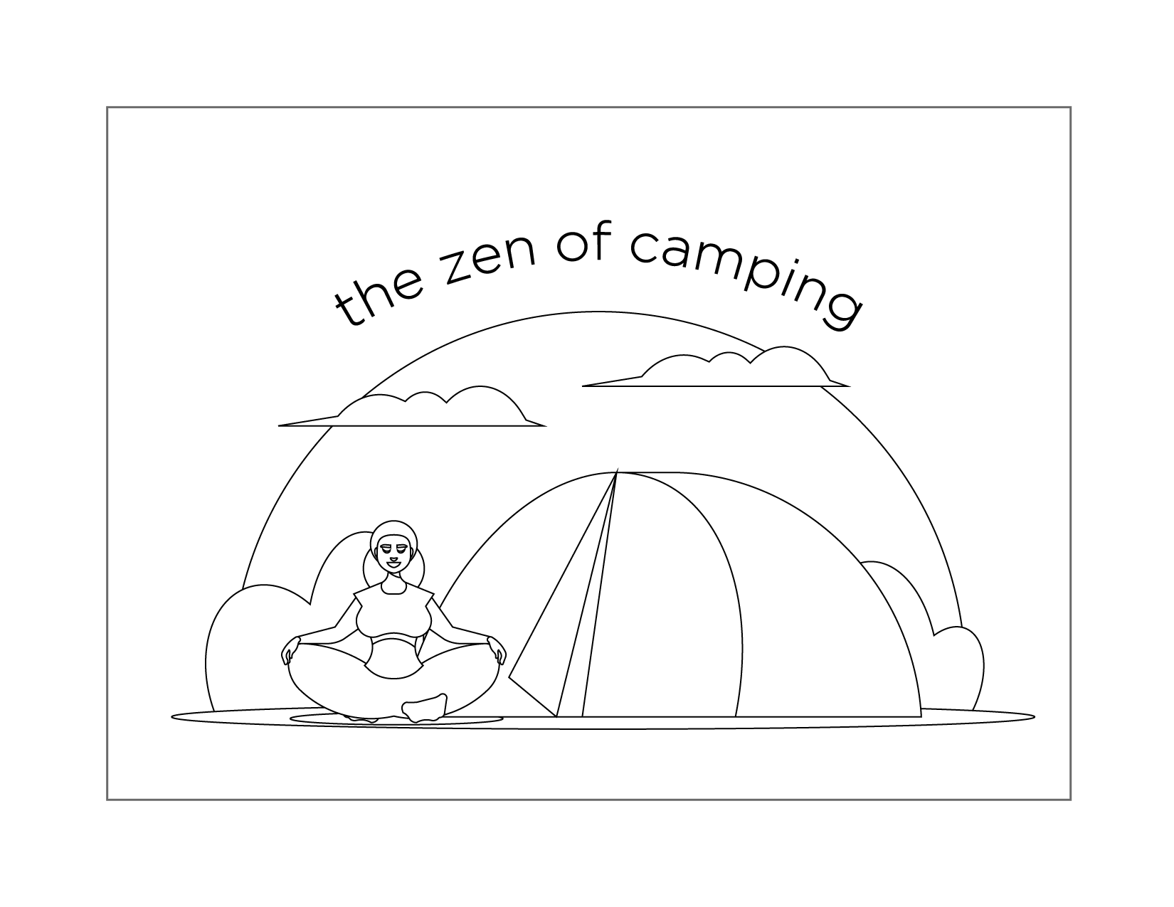 The Zen Of Camping Coloring Page